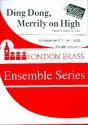 Ding dong merrily on high for 10 brass instruments and percussion score and parts