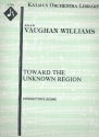 Toward the unknown Region for mixed chorus and orchestra score