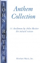 Anthem Collection for mixed chorus a cappella and with organ (piano) score