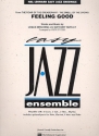 Feeling good: for easy jazz ensemble score and parts