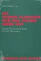 Die Wiener Klassiker und das Italien ihrer Zeit Festschrift fr Chri Speck zum 60. Geburtstag