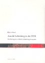Arnold Schnberg n der DDR Ein Beitrag zur verbalen Schnberg-Rezeption