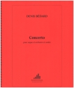 Concerto pour orgue et orchestre  cordes parties (2-2-1-1-1)
