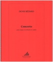 Concerto pour orgue et orchestre  cordes parties (2-2-1-1-1)