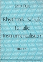 Rhythmik-Schule fr alle Instrumentalisten Band 1