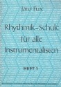 Rhythmik-Schule fr alle Instrumentalisten Band 1