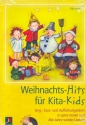 Weihnachtshits fr Kita -Kids (+CD) Sing-, Tanz- und Auffhrungsideen