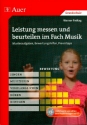 Leistung messen und Beurteilen im Fach Musik (+MP3-CD)