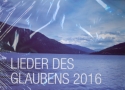 Kalender Lieder des Glaubens 2016 Monatskalender