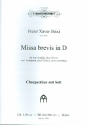 Missa brevis D-Dur fr Soli, gem Chor und Orchester Chorpartitur (mit Soli)