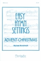Easy Hymn Settings Advent - Christmas for organ