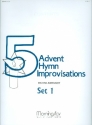 5 Advent Hymn Improvisations vol.1 for organ