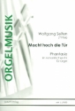 Macht hoch die Tr fr Orgel