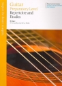 Bridges Guitar Repertoire and Etudes preparatory Level