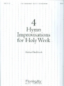 4 Hymn Improvisations for Holy Week for organ