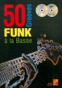 50 Grooves Funk  la basse (+DVD+MP3-CD) fr Bass