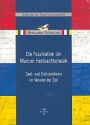 Die Faszination der Mainzer Fastnachtsmusik Saal- und Solistenlieder im Wandel der Zeit