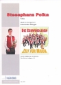 Steeephans Polka: fr Blasorchester Direktion und Stimmen