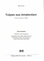 Tulpen aus Amsterdam fr Chor a cappella (Klavier ad lib) Klavierbegleitung