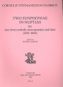 2 Symhoniae in nuptias for 2 melody instruments and Bc score and parts