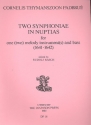 2 Symhoniae in nuptias for 2 melody instruments and Bc score and parts