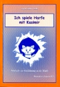 Ich spiele Harfe mit Kasimir fr Harfe (keltische Harfe) (dt)