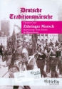 Zhringer Marsch: fr Blasorchester Partitur und Stimmen