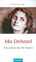 Ida Demel - Ein Leben f�r die Kunst