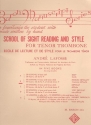 School of Sight Reading and Style vol.B (medium difficulty) for tenor trombone (en/fr)