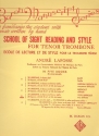 School of Sight Reading and Style vol.D (very difficult) for tenor trombone (en/fr)