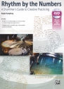 Rhythm by the Numbers (+DVD): for drum set