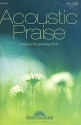 Acoustic Praise for mixed chorus (SAM) and instruments vocal score