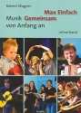 Max Einfach - Musik gemeinsam von Anfang an  Lehrerband