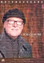 Ich glaube fr gem Chor (Instrumente ad lib) Notenausgabe