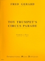 Toy Trumpet's Circus Parade pour trompette et piano