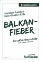 Balkan-Fieber fr Akkordeon