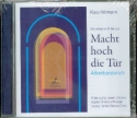 Macht hoch die Tr  CD