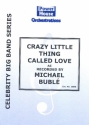 Crazy little thing called Love: for voice and big band score and parts