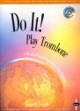 Do It play Trombone (+CD) for trombone