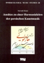 Ans�tze zu einer Harmonielehre der persischen Kunstmusik (+CD)