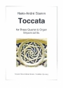 Toccata fr 2 Trompeten, 2 Posaunen und Orgel (Pauken ad lib) Partitur und Stimmen