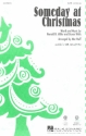 Someday at Christmas for mixed chorus (SATB) and piano (instruments ad lib) vocal score