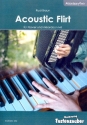 Acoustic Flirt fr Akkordeon und Klavier Partitur und Stimmen
