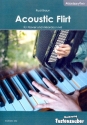 Acoustic Flirt fr Akkordeon und Klavier Partitur und Stimmen