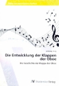 Die Entwicklung der Klappen der Oboe
