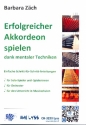Erfolgreicher Akkordeon spielen dank mentaler Techniken