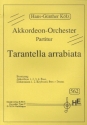 Tarantella arrabiata fr Akkordeonorchester Partitur