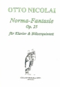 Norma - Fantasie op.25 für Flöte, Oboe, Klarinette, Fagott, Horn und Klavier Partitur und Stimmen
