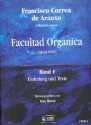 Facultad organica Band 1 Einleitung und Texte (dt)