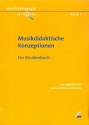 Musikdidaktische Konzeptionen Ein Studienbuch